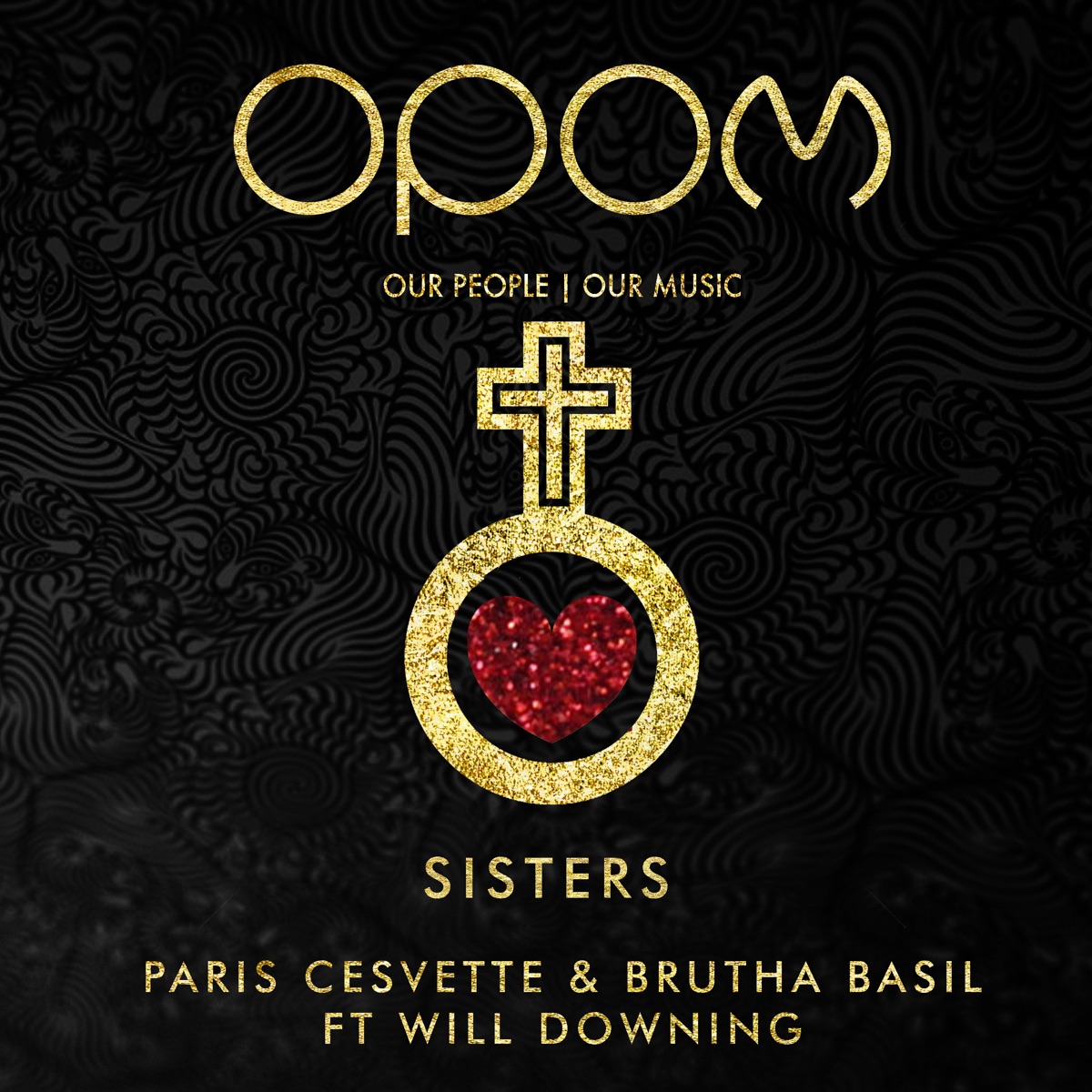 Sisters (feat. Will Downing) - Single by Paris Cesvette & Brutha Basil album cover