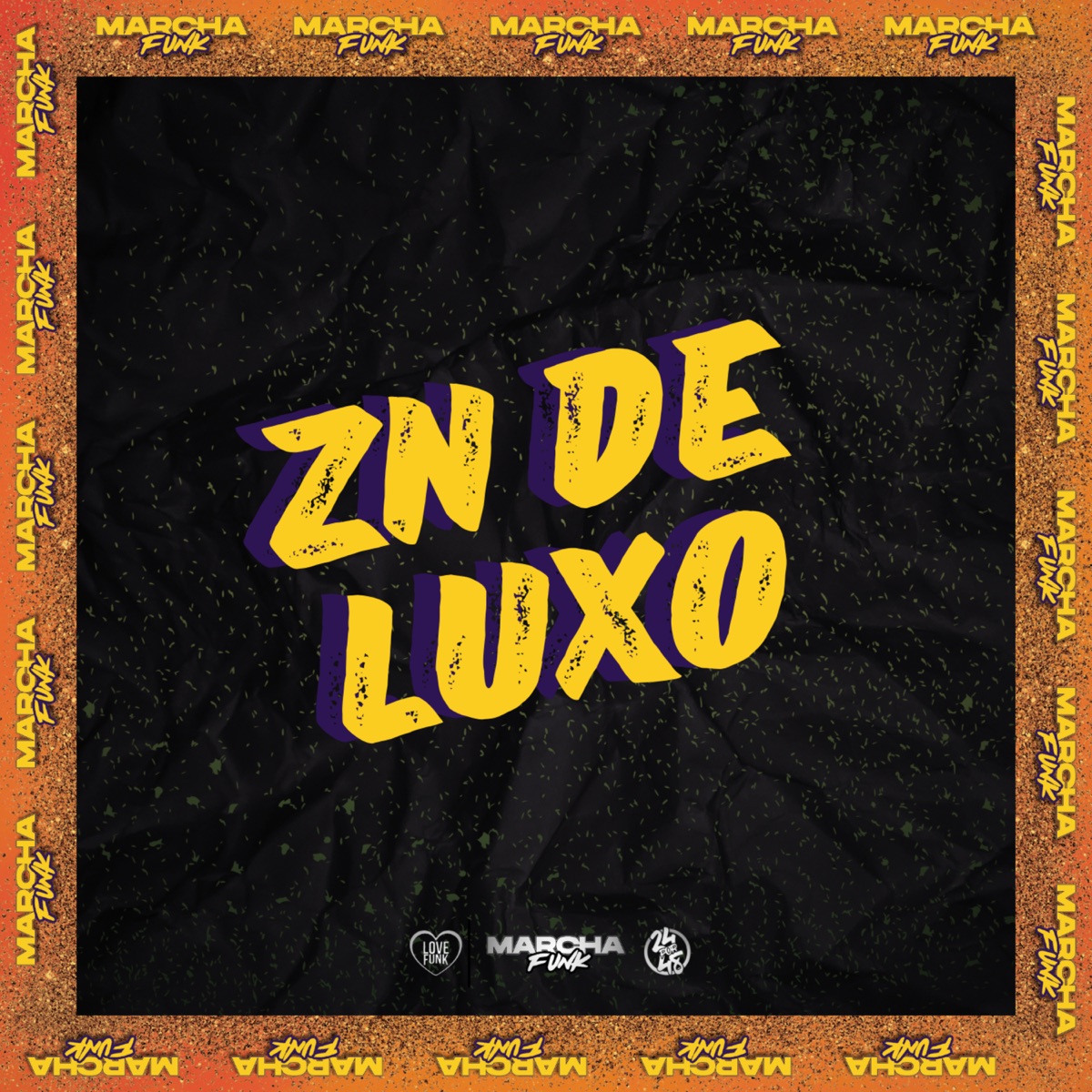 ZN DE LUXO - Single by DJ GUI PABLO, Marcha Funk & DJ Salva album cover