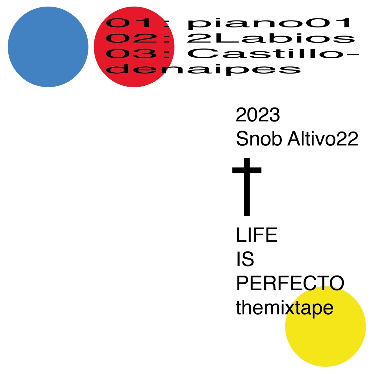 LIFEISPERFECTO - Single by Snob Altivo album cover