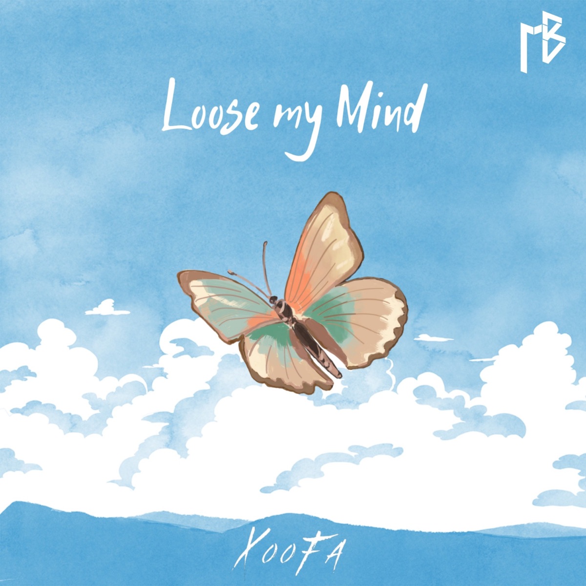 Loose my Mind - Single by XooFa album cover