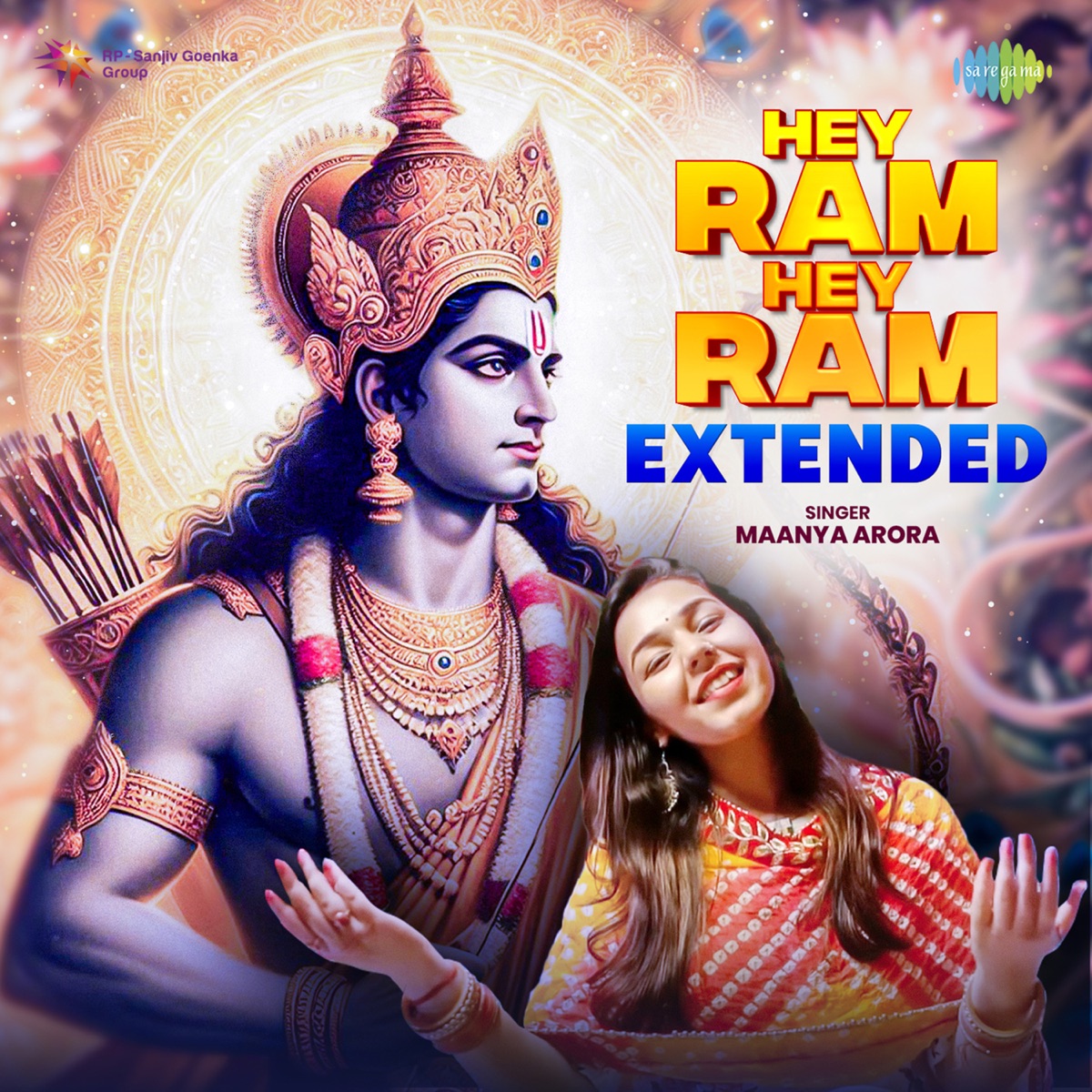Hey Ram Hey Ram (Extended) - Single by Maanya Arora album cover