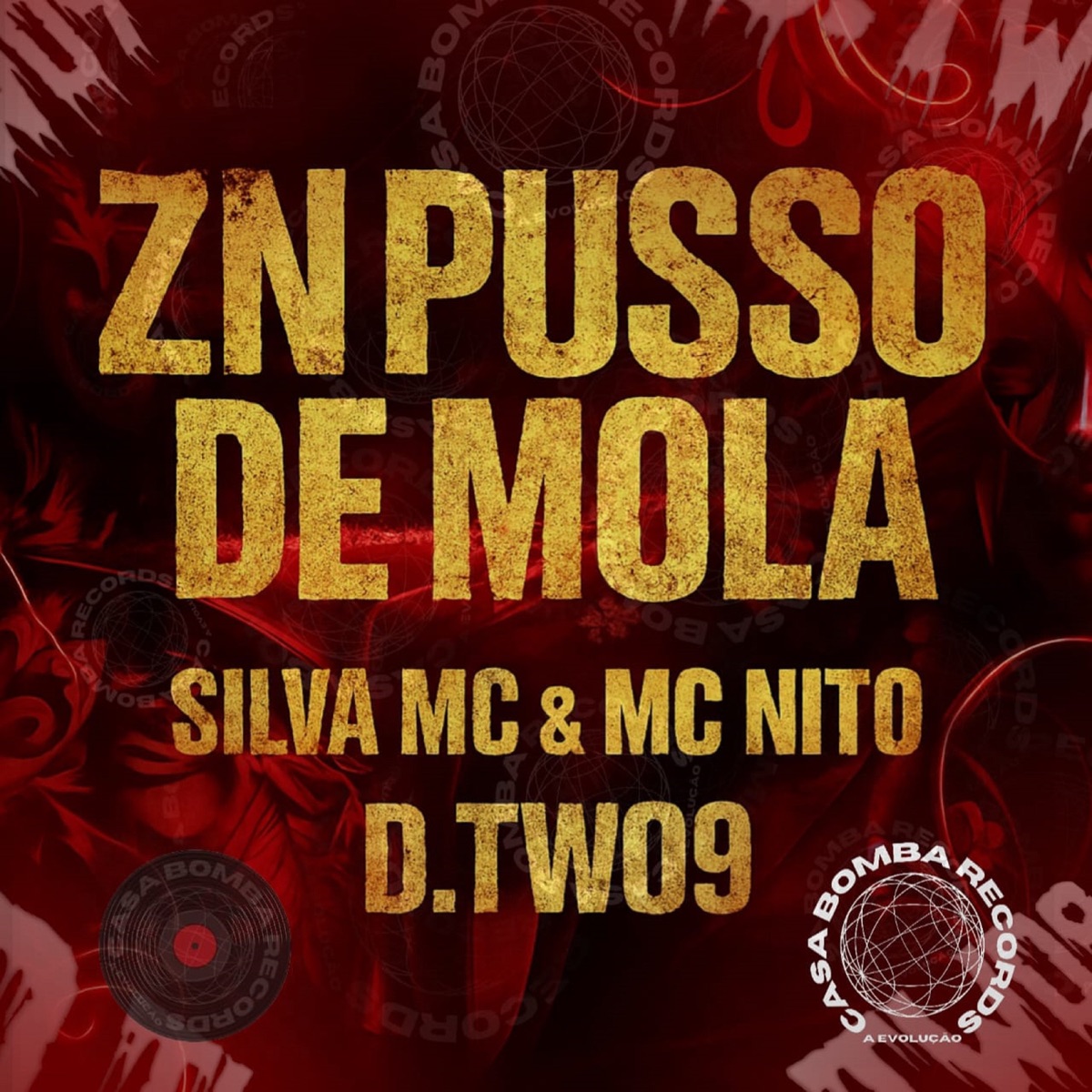 Zn Pusso de Mola (feat. Silva MC) - Single by D.TW09, Mc Nito & Cbr Records album cover
