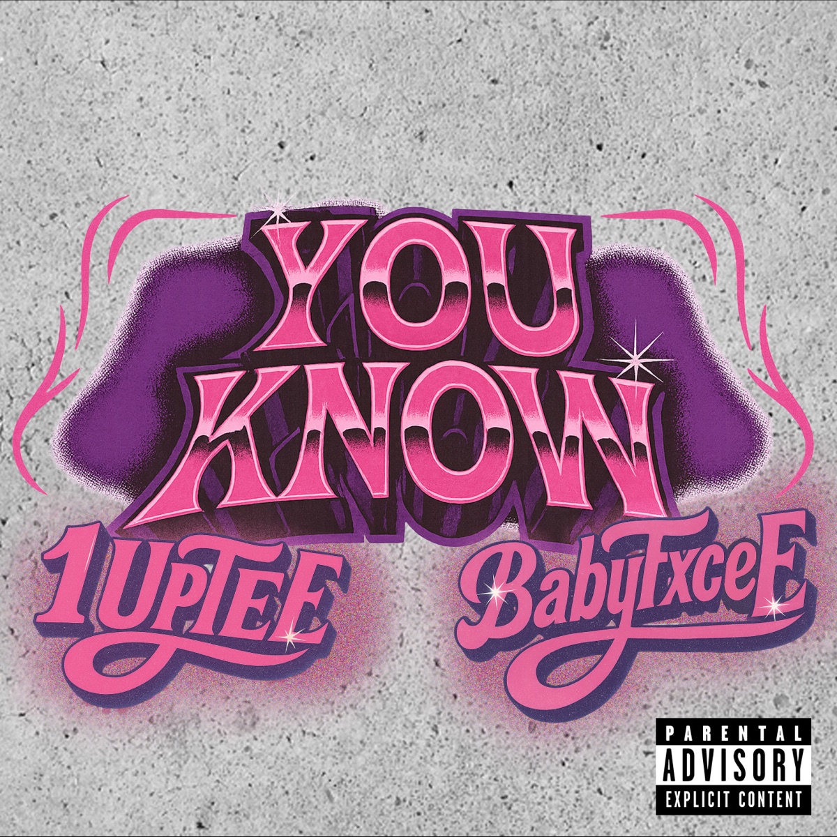 You Know - Single by 1up Tee & Babyfxce E album cover artwork