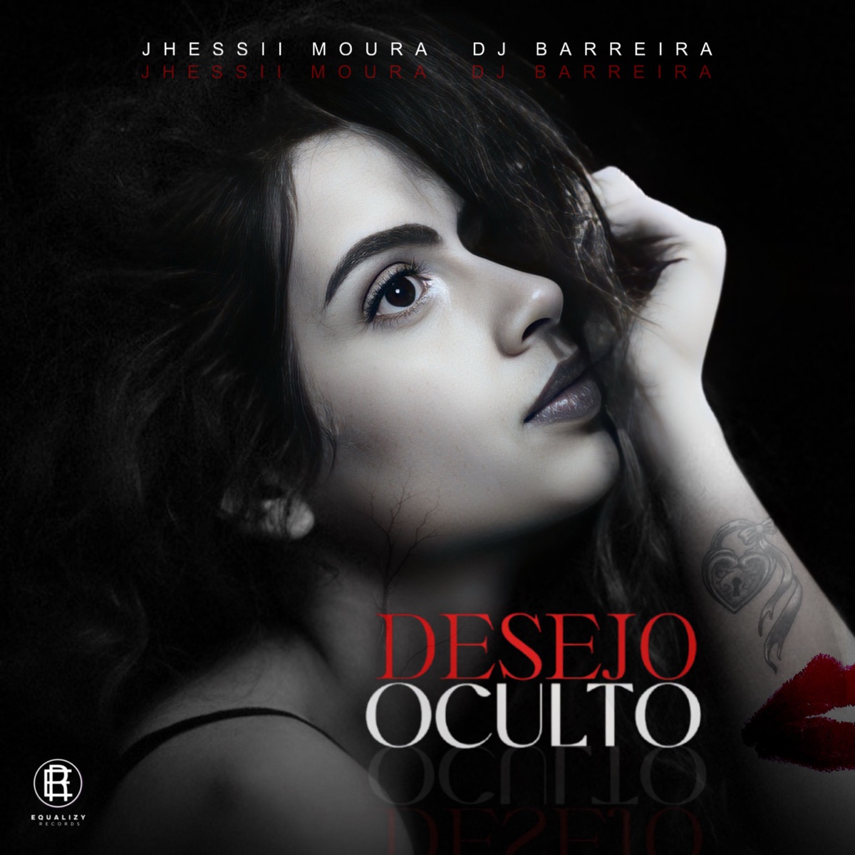 Desejo Oculto (feat. Dj Barreira) - Single by Jhessii Moura album cover