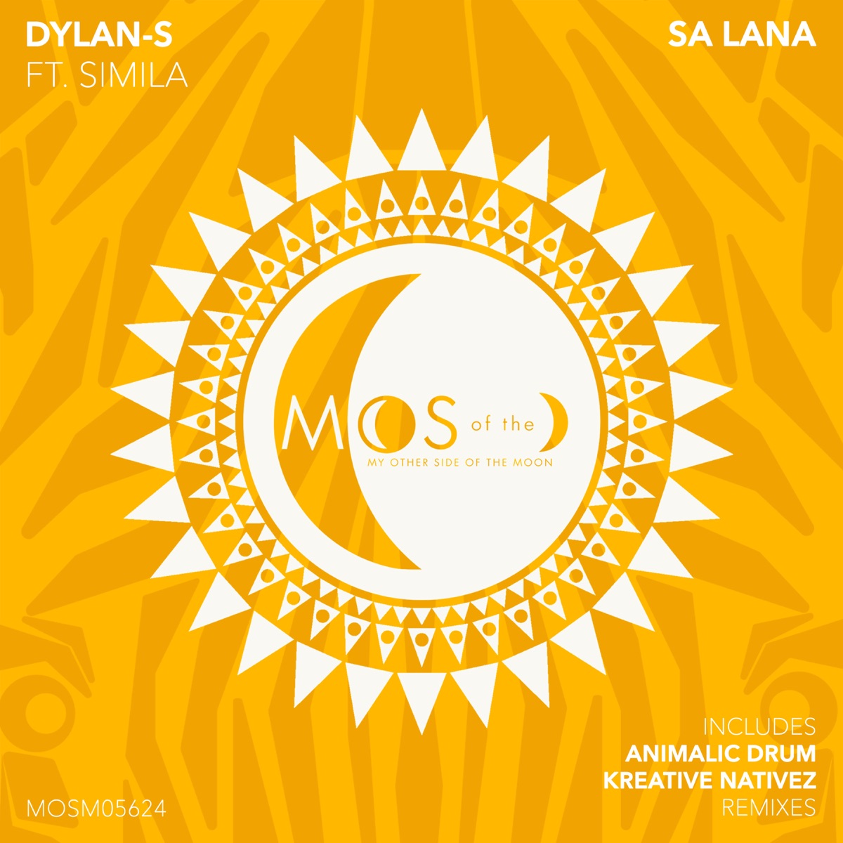 Sa Lana - Single by Dylan-S, Animalic Drum & Kreative Nativez album cover
