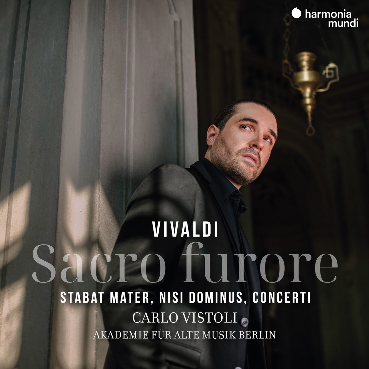 Vivaldi: Sacro Furore - Stabat Mater, Nisi Dominus, Concerti by Carlo Vistoli, Akademie für Alte Musik Berlin & Georg Kallweit album cover