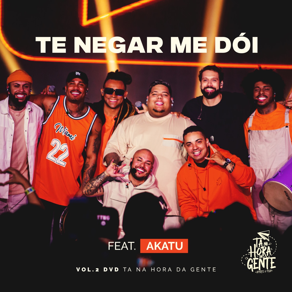 Te Negar Me Dói - Single by Grupo Aperte o Play & Akatu album cover