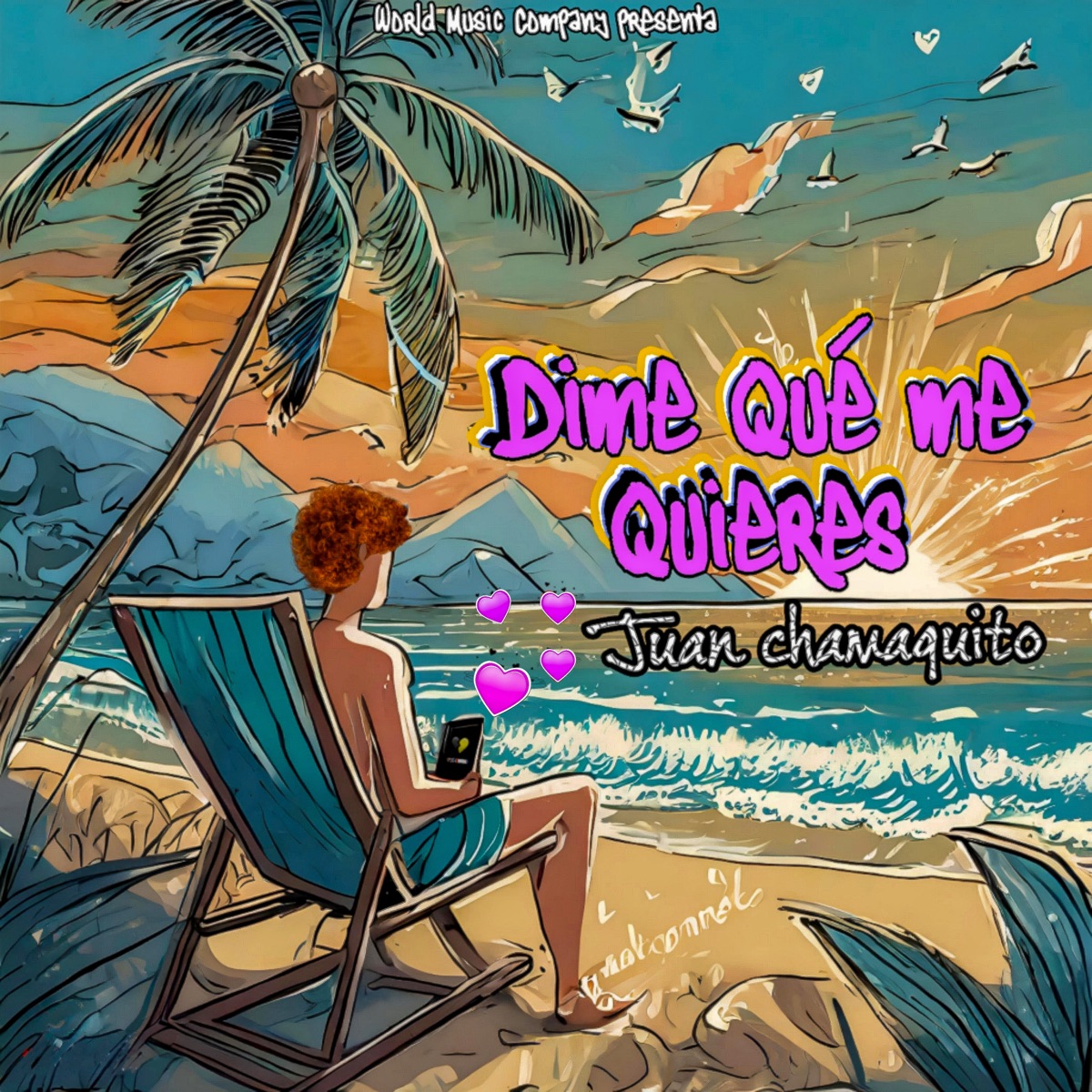 Dime Que Me Quieres - Single by Juan Chamaquito album cover