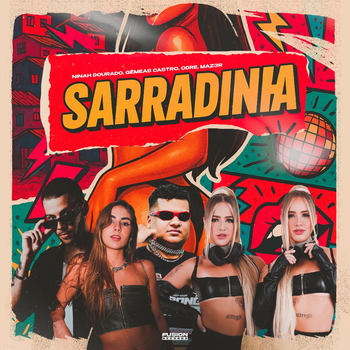 Sarradinha - Single by O'DRE, Gêmeas Castro, Ninah Dourado & MAZ3R album cover