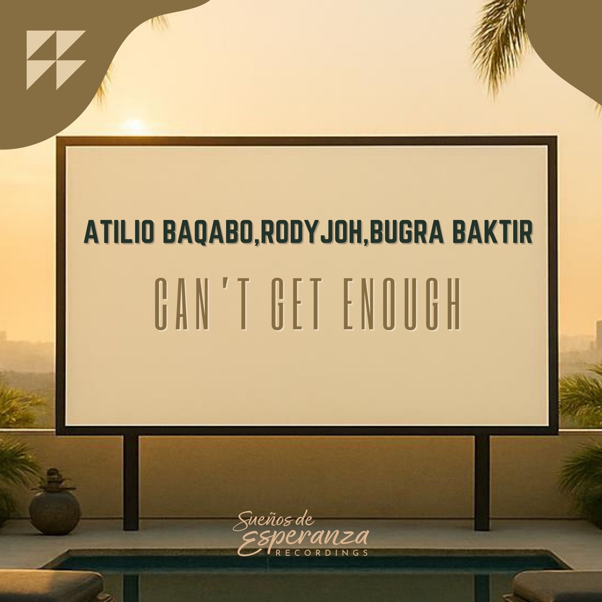 Can't Get Enough - Single by Atilio Baqabo, Rody Joh & BUGRA BAKTIR album cover