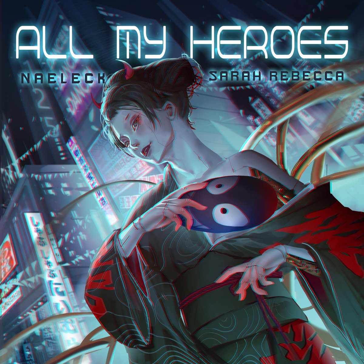 All My Heroes - Single by Naeleck & Sarah Rebecca album cover
