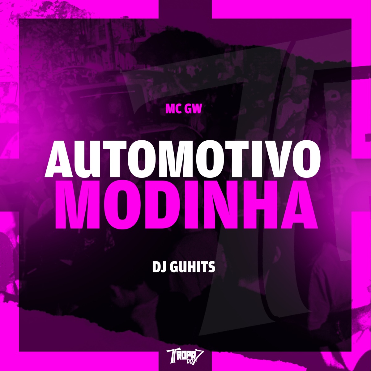 Automotivo Modinha (feat. Mc Gw) - Single by Dj GuHits album cover