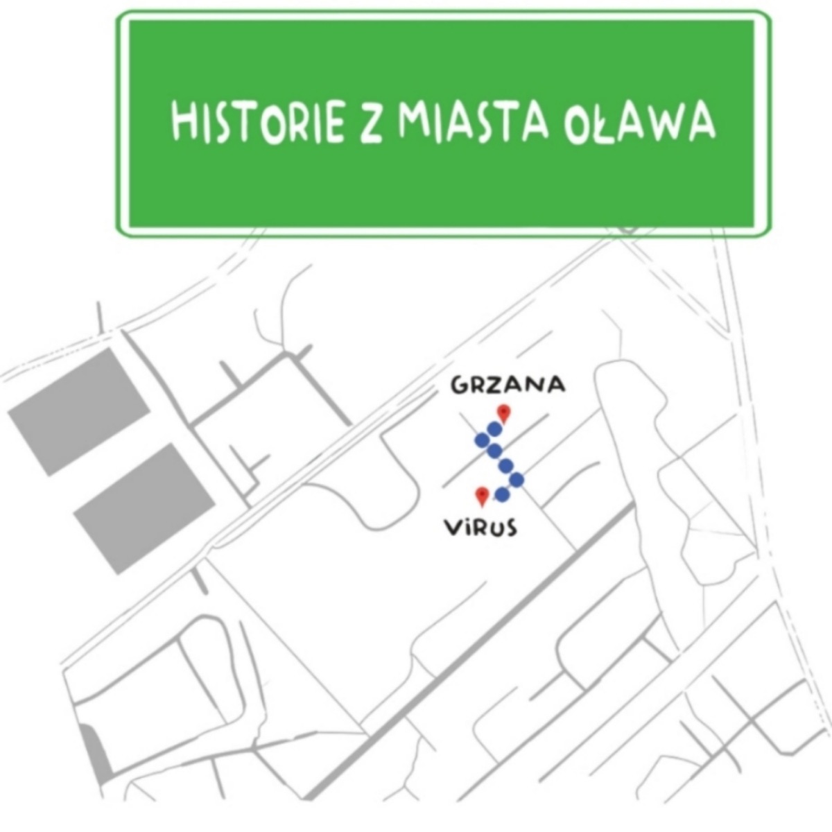 HISTORIE Z MIASTA OŁAWA (feat. Leszko, Zioru, Gieha, Wgwc, Element & Blacky) by Grzana album cover