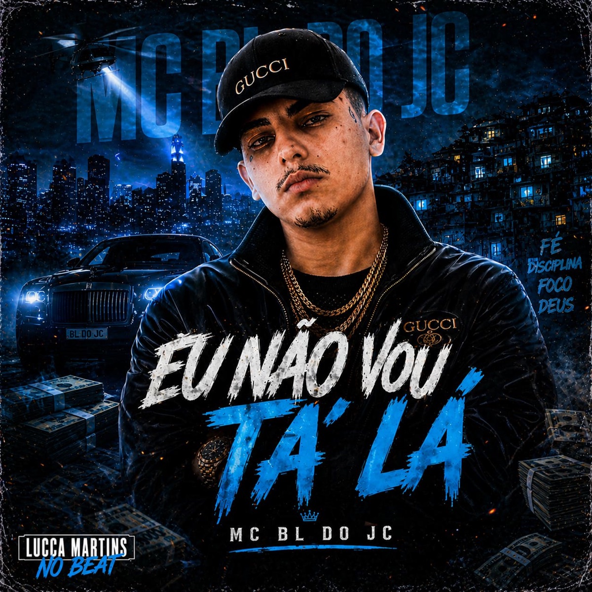 Eu Não Vou Tá Lá - Single by mc bl do jc album cover