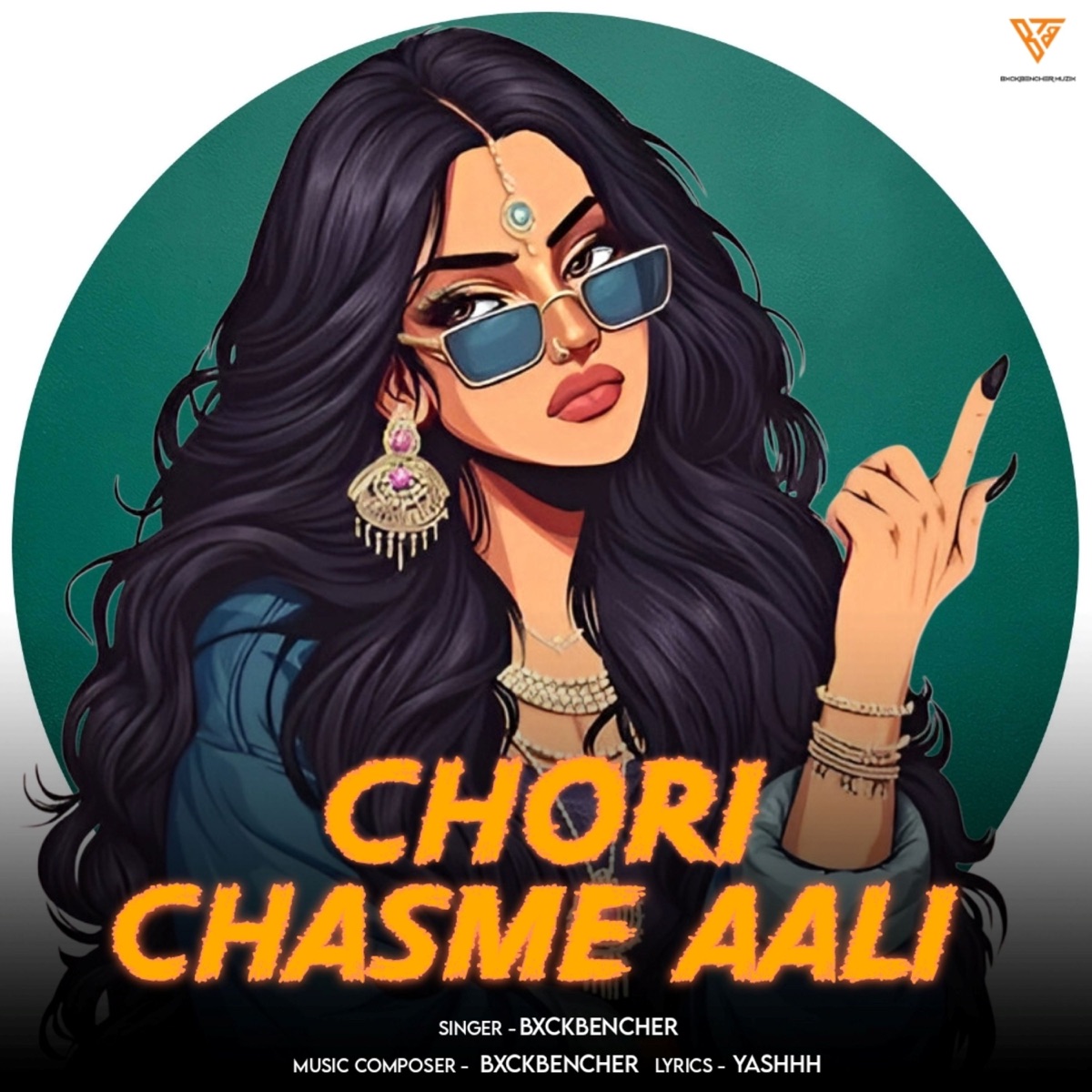 Chori Chasme Aali - Single by Yashhh & BxckBencher album cover