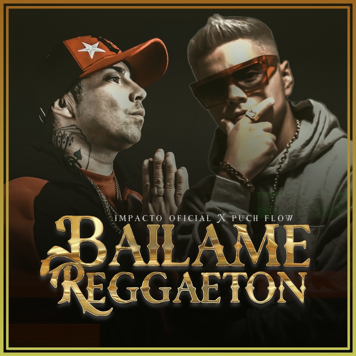 Bailame Reggaeton - Single by Impacto Official & Puch Flow album cover