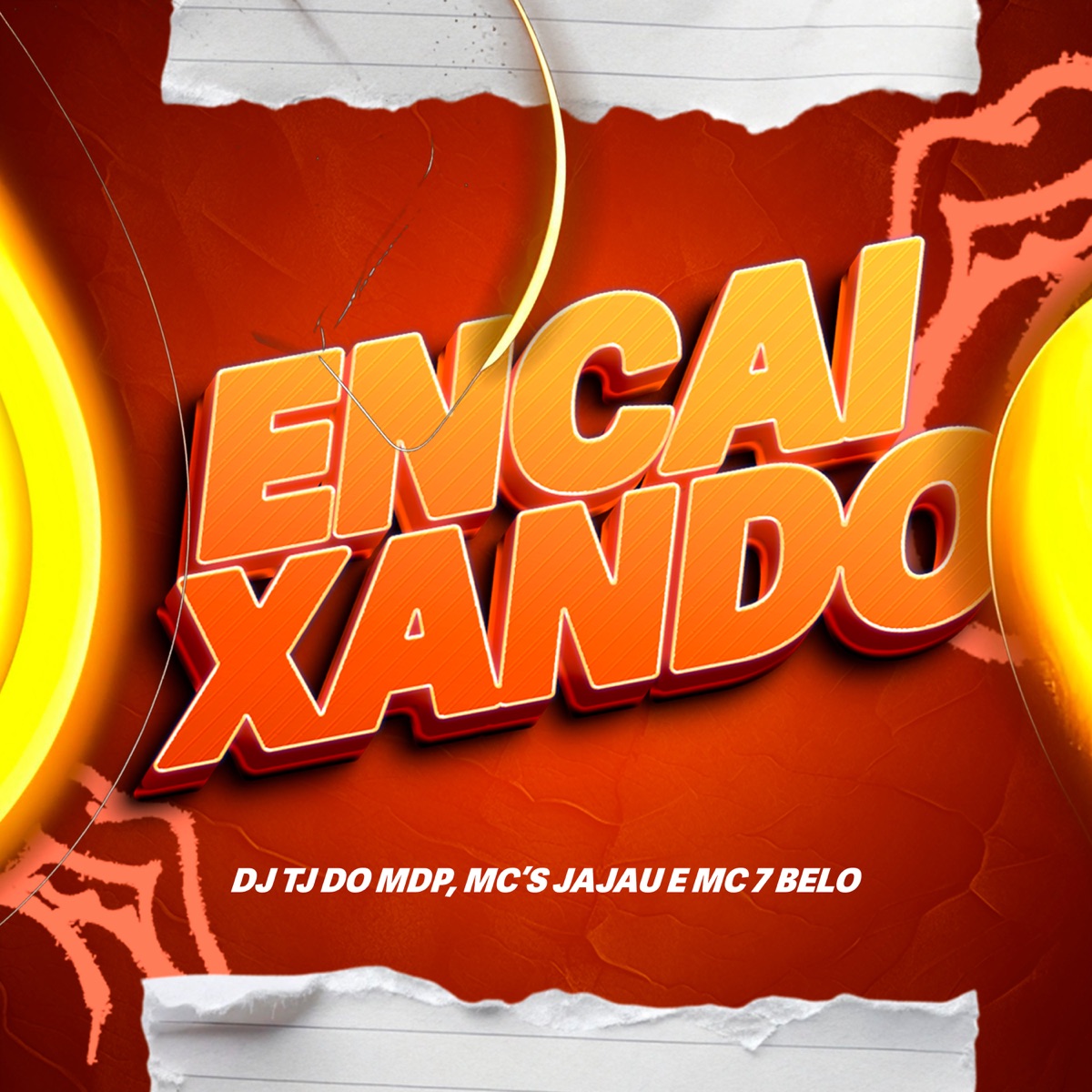 Encaixando - Single by Dj TJ Do MDP, Mc Jajau & Mc 7Belo album cover