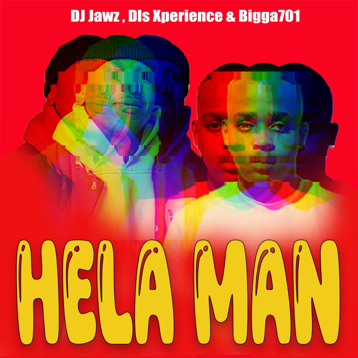 Hela Man - Single by Dls Xperience, DJ Jawz & BIGGA 701 album cover