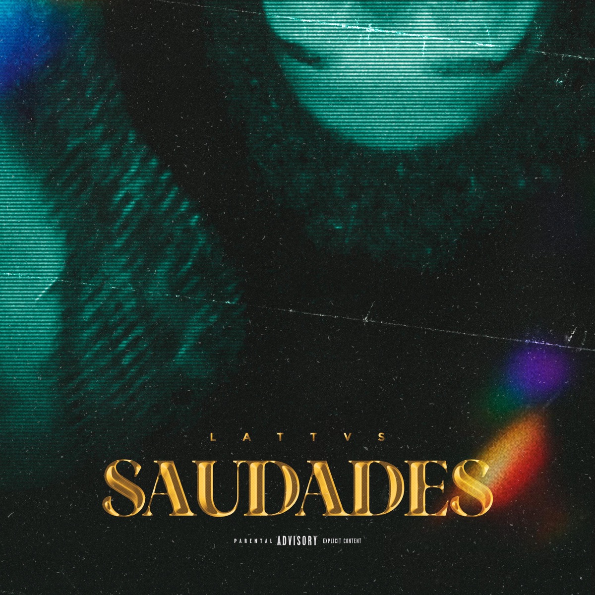 Saudades - Single by Lattvs album cover