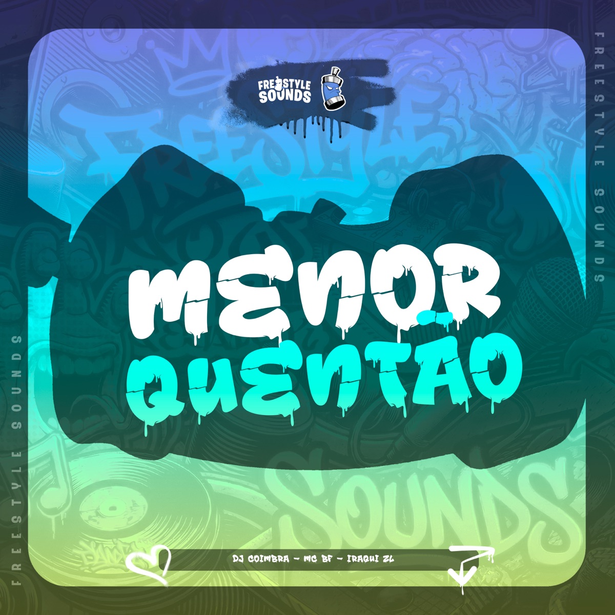 Menor Quentão - Single by MC BF & Iraqui Zl album cover