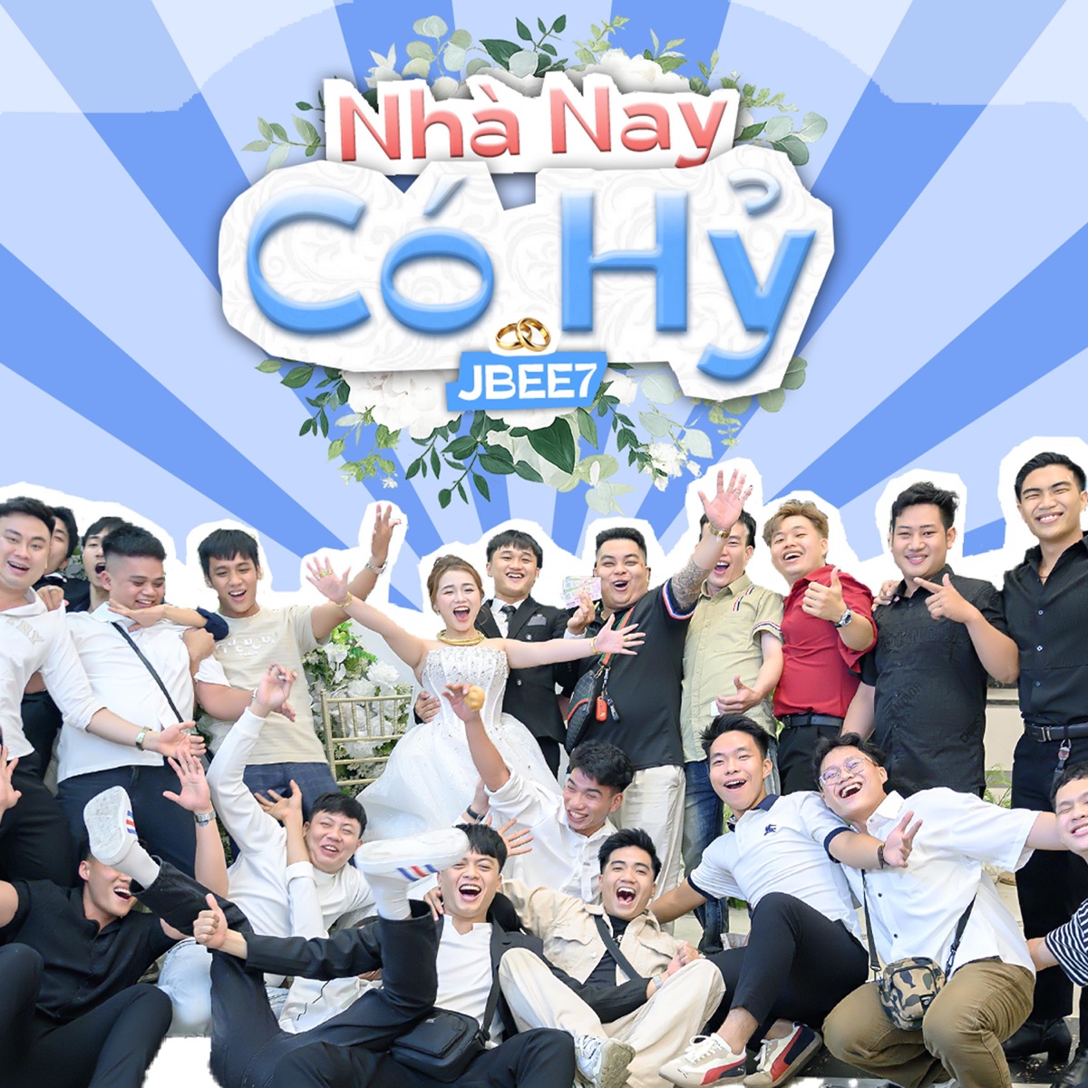 Nhà Nay Có Hỷ - Single by JBEE7 album cover