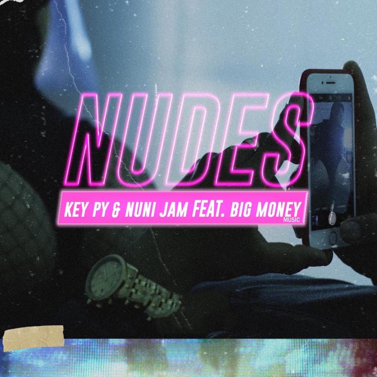 Nudes (feat. Big Money Music) - Single by Key-P & Nuni Jam album cover