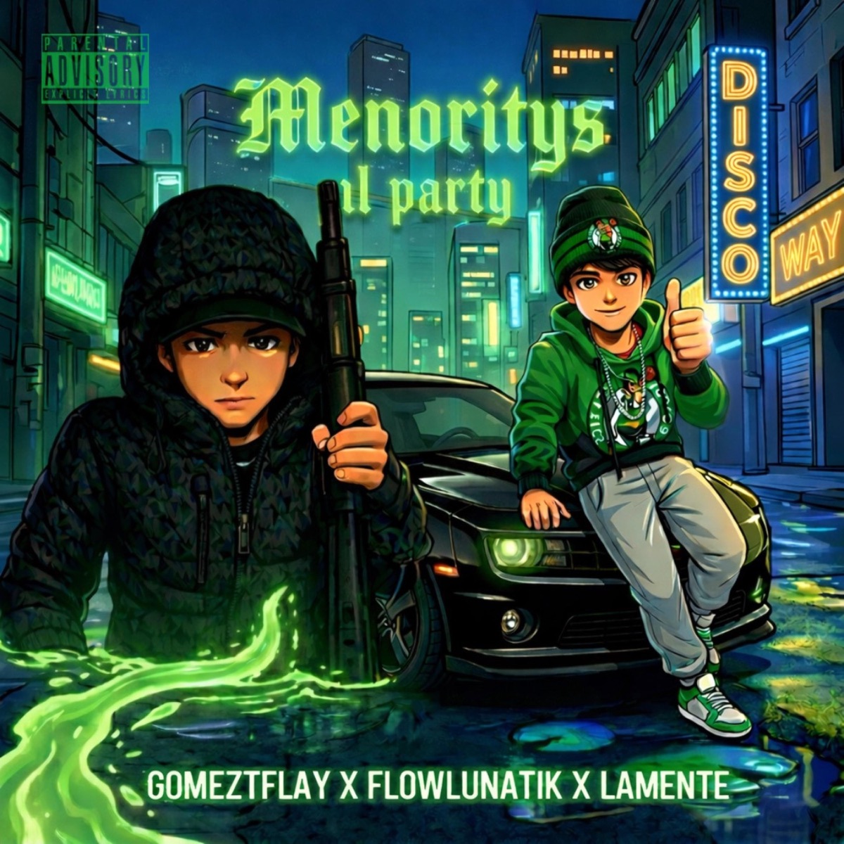Menoritys al party (feat. Flow Lunatik) - Single by Gomeztflay & LAMENTE album cover