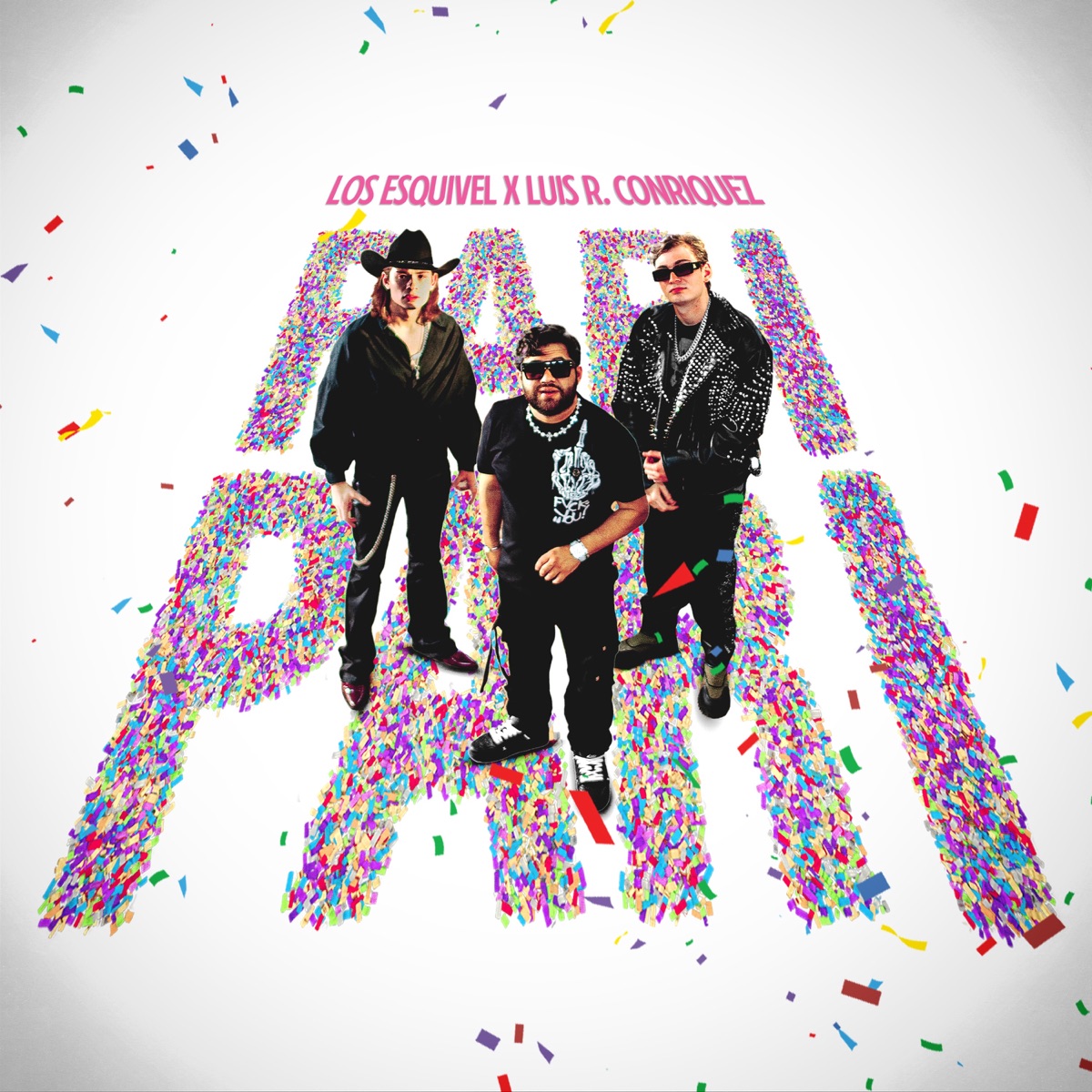 Pari Pari - Single by Los Esquivel & Luis R Conriquez album cover