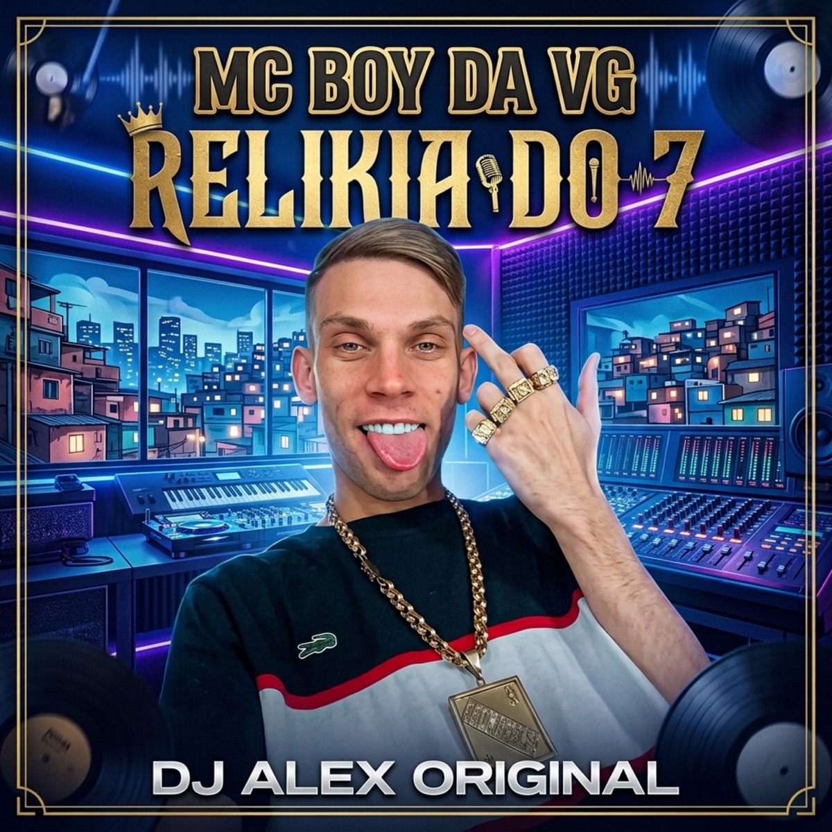 Relikia do 7 - Single by Mc Boy da VG & Dj Alex Original album cover