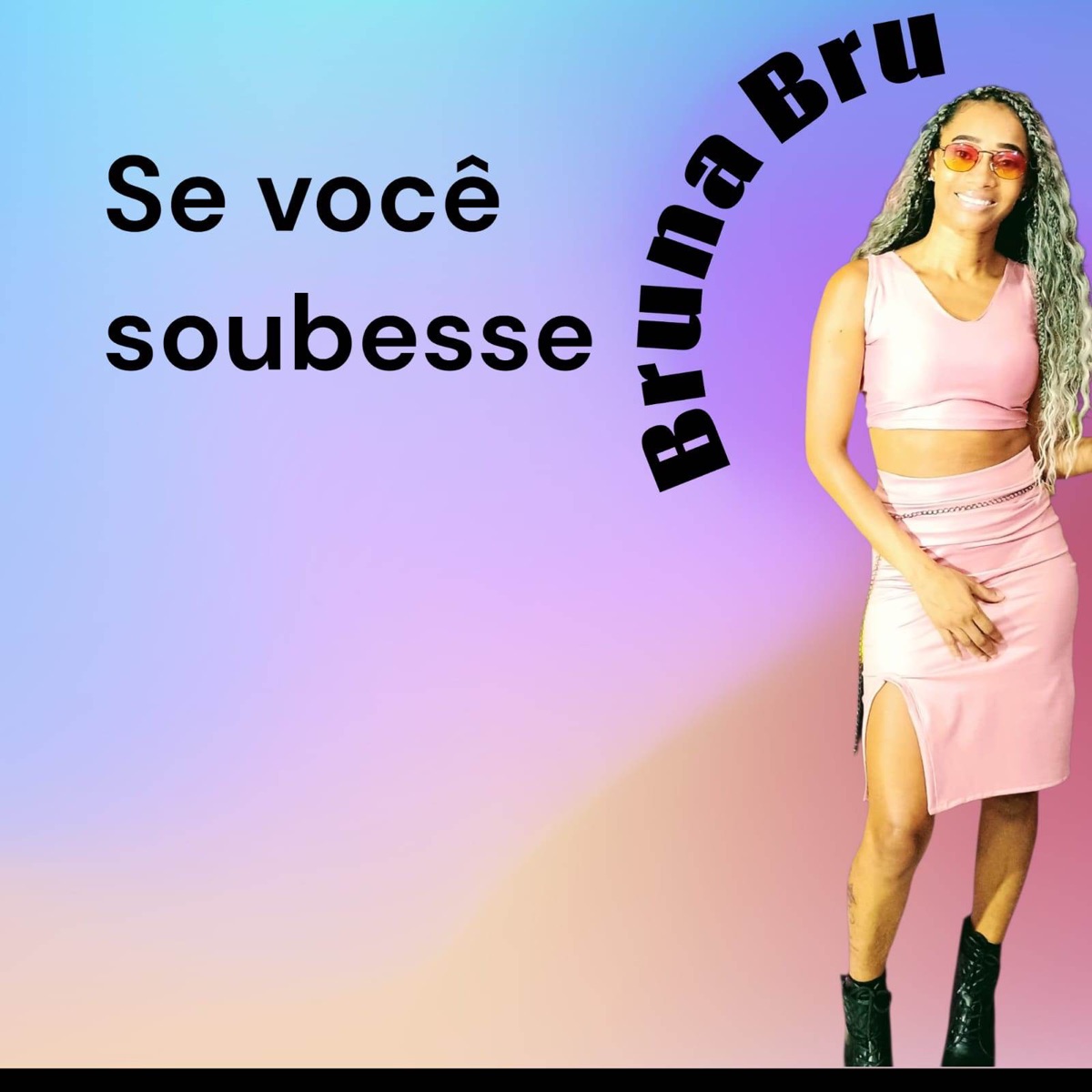 Se você Soubesse - Single by Bruna Bru album cover