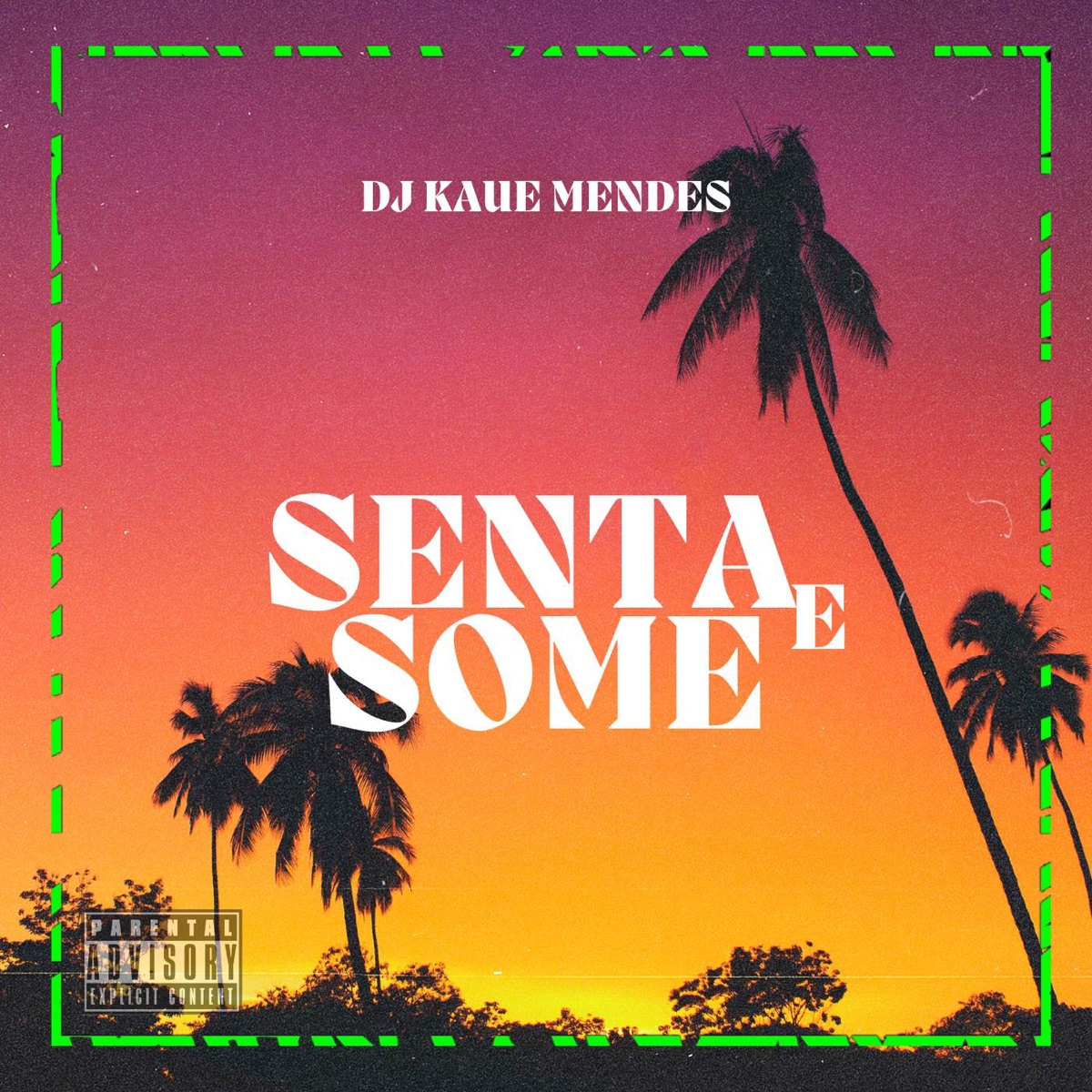 Senta e Some - Single by DJ Mendes & Drekid7 album cover