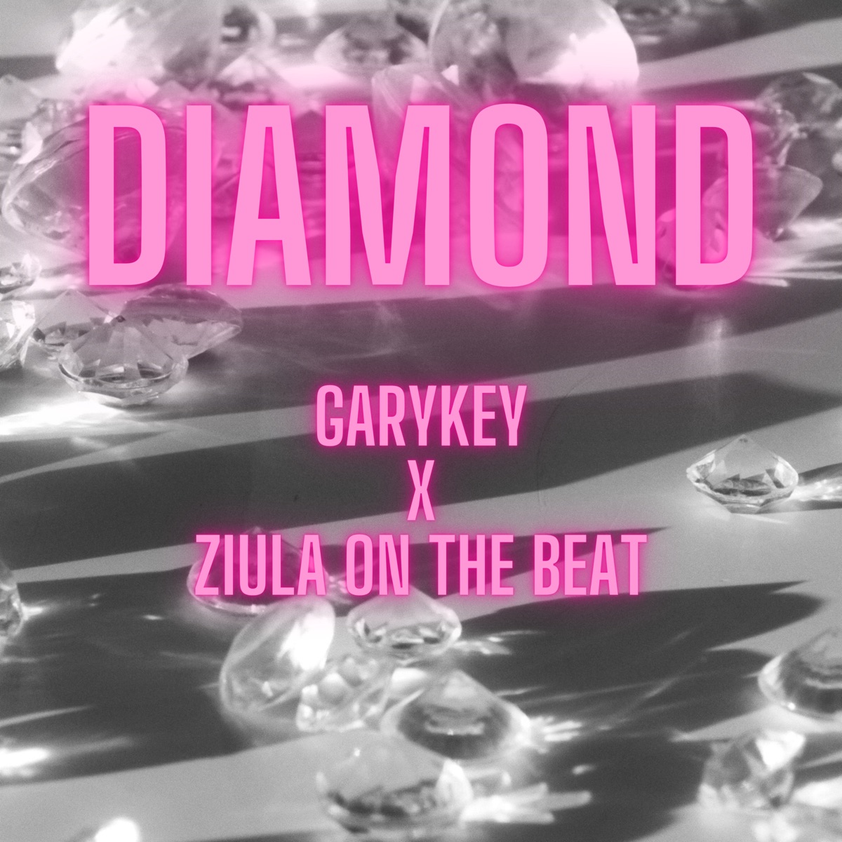 Diamond - Single by GaryKey & ZiulaOnTheBeat album cover