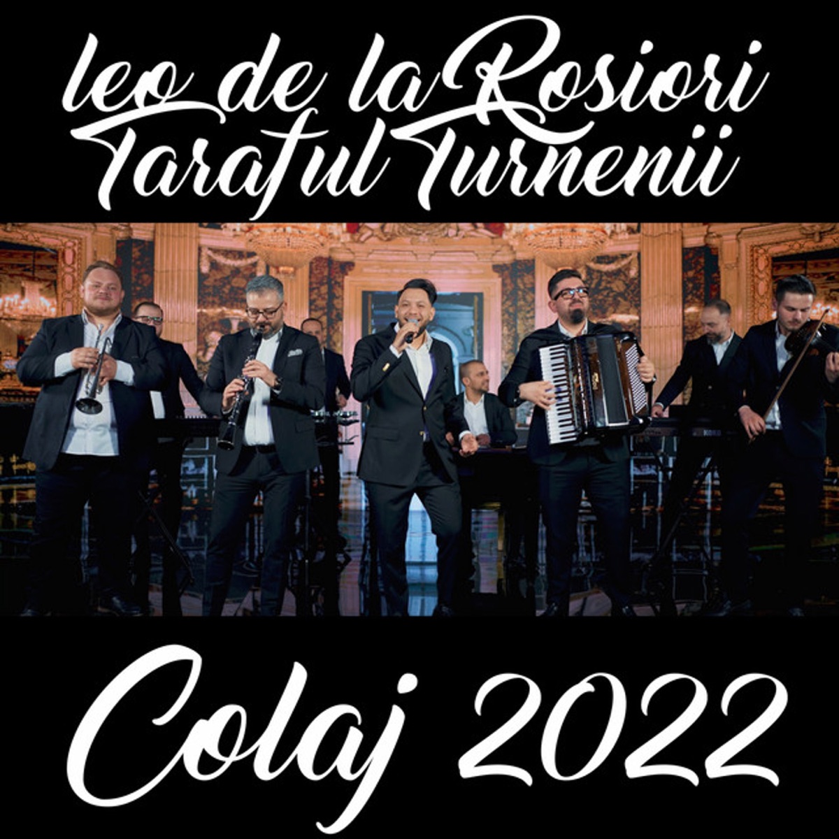 Colaj 2022 (feat. Taraful Turnenii) - EP by Leo de la Rosiori album cover
