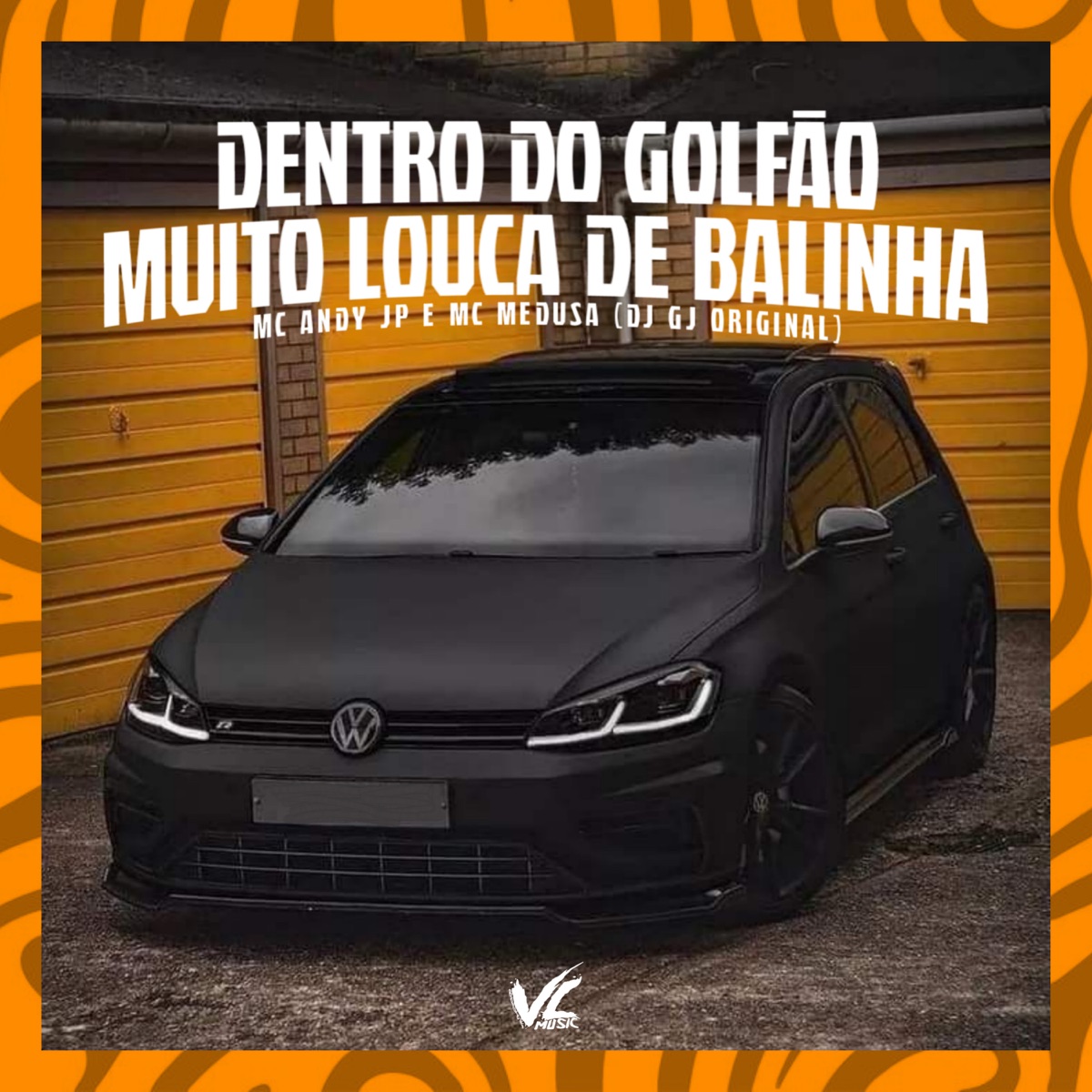 Dentro do Golfão Muito Louca de Balinha - Single by DJ GJ Original, Mc Medusa & MC andy jp album cover