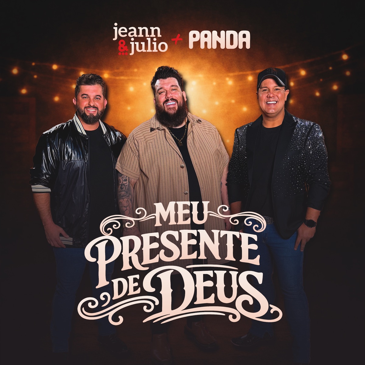 Meu Presente de Deus (feat. Panda) - Single by Jeann & Julio album cover