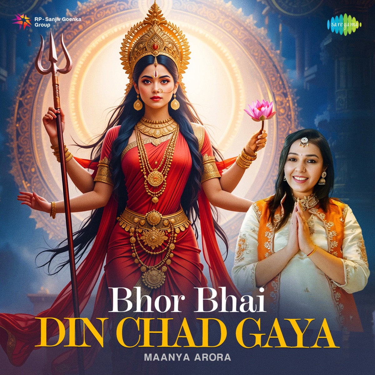 Bhor Bhai Din Chad Gaya - Single by Maanya Arora album cover