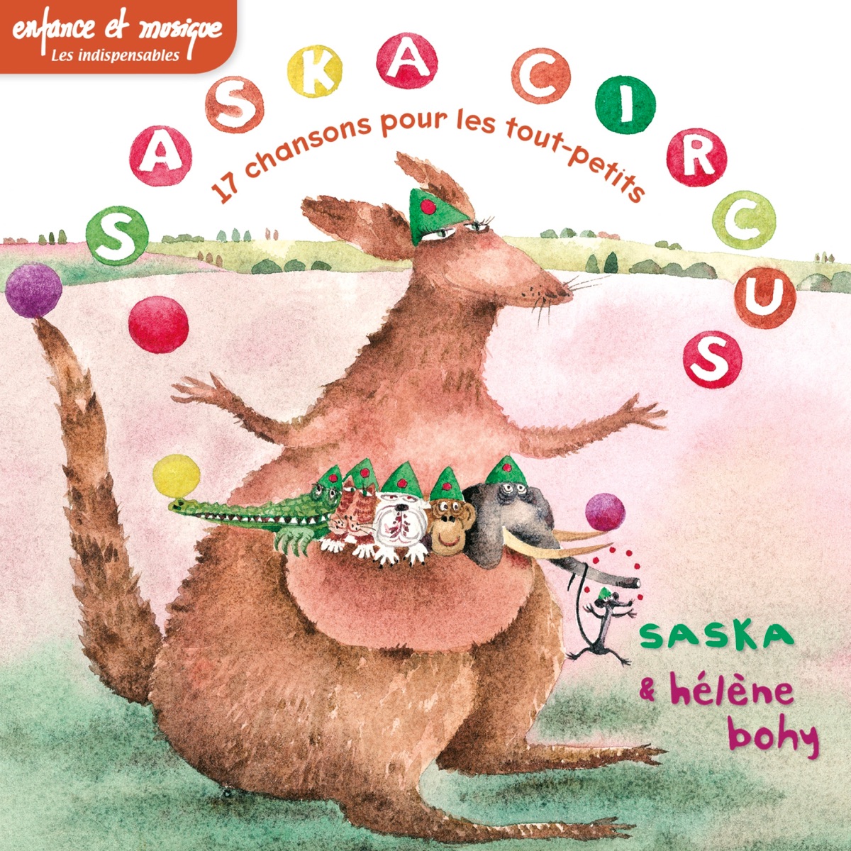 Saska circus - Enfance et Musique (feat. Olivier Caillard, Olivier, Sens, Julio Goncalves & Marjolaine Ott) by Alexandra Suermont & Hélène Bohy album cover