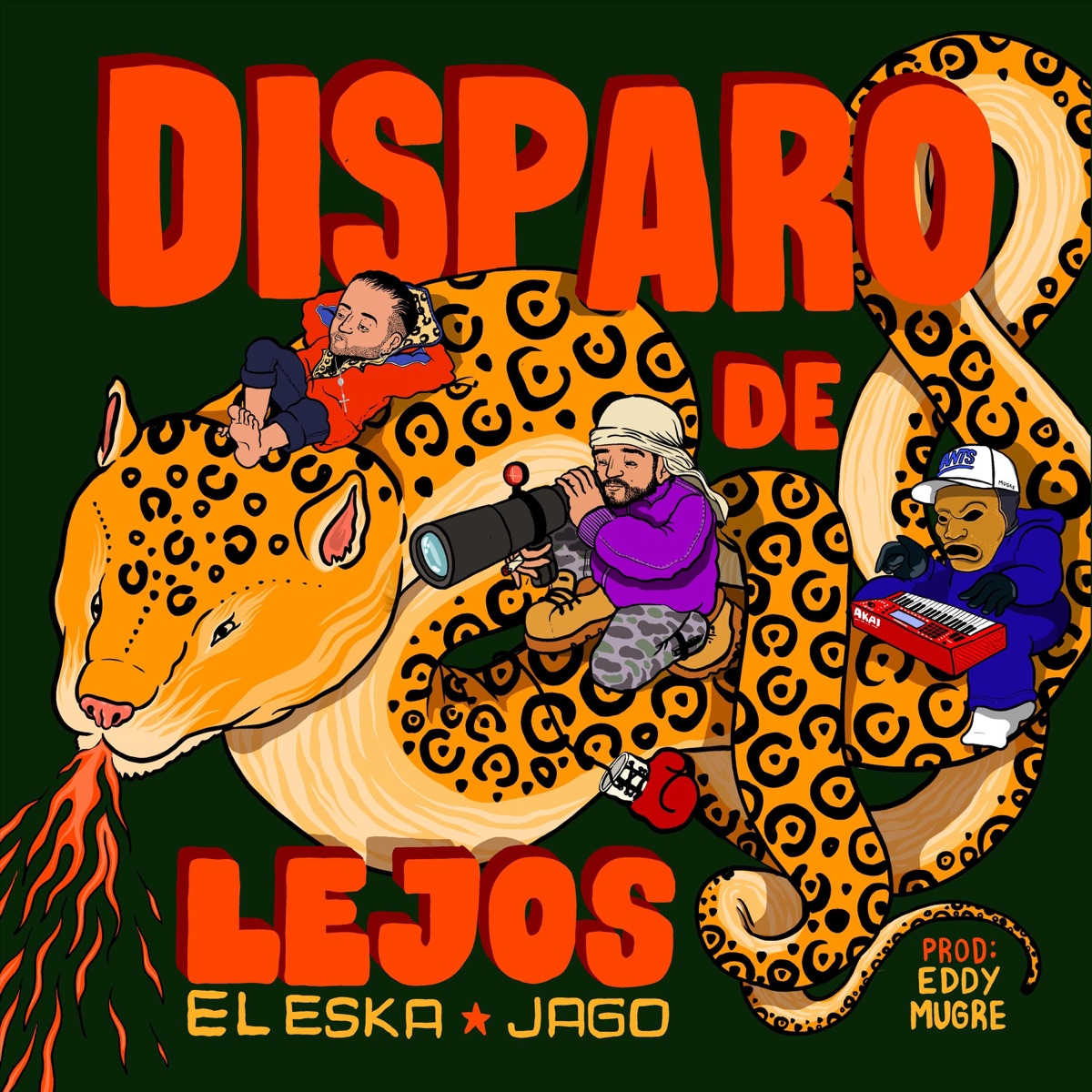 Disparo De Lejos - Single by El Eska, Jago & Eddy Mugre album cover