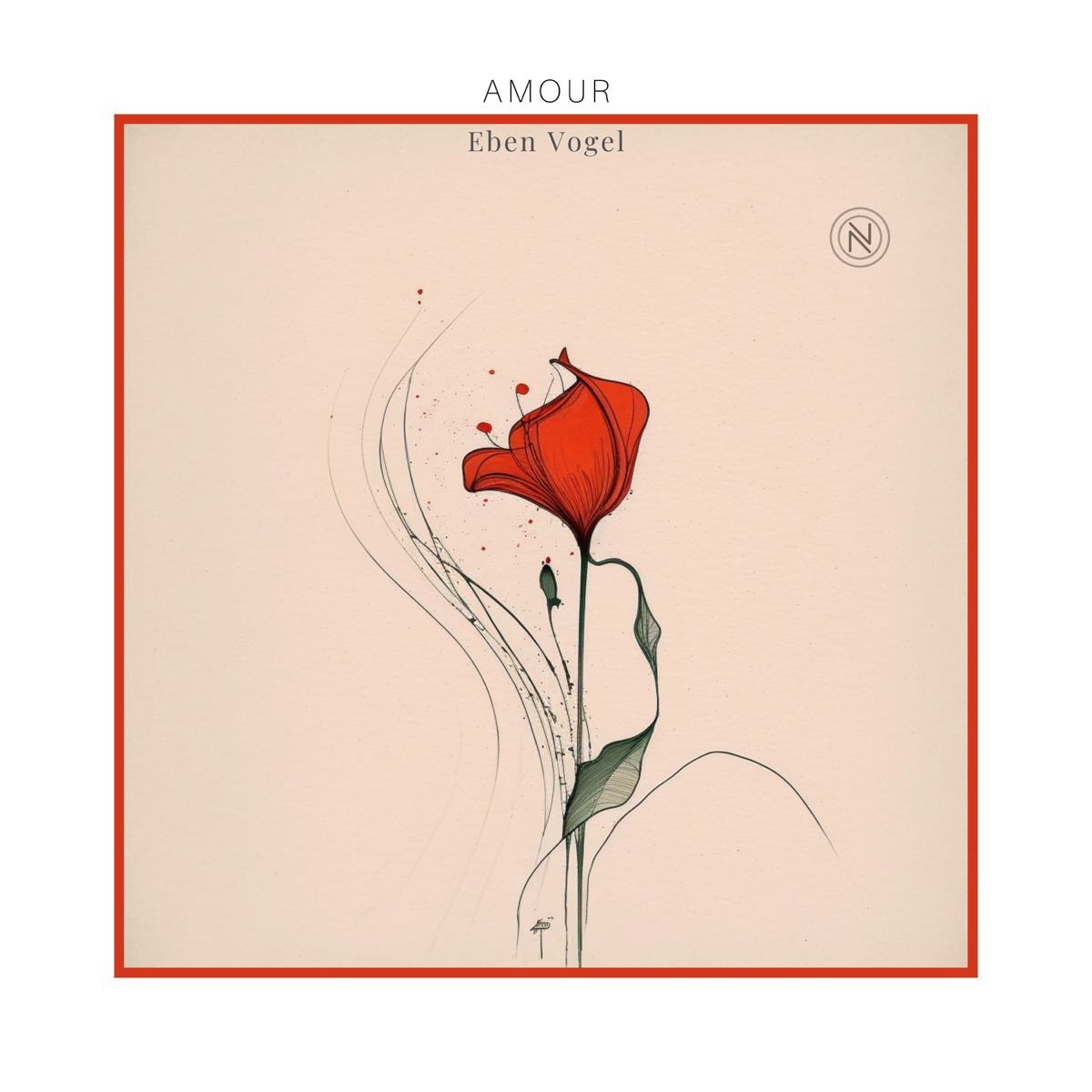 Amour - Single by Eben Vogel album cover