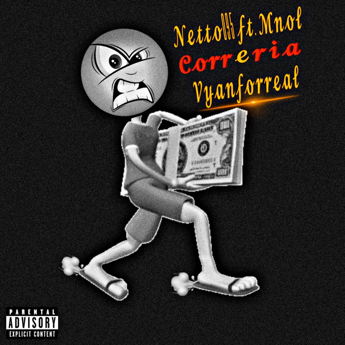 Correria (feat. Mnol & Vyanforreal) - Single by Netto095 album cover