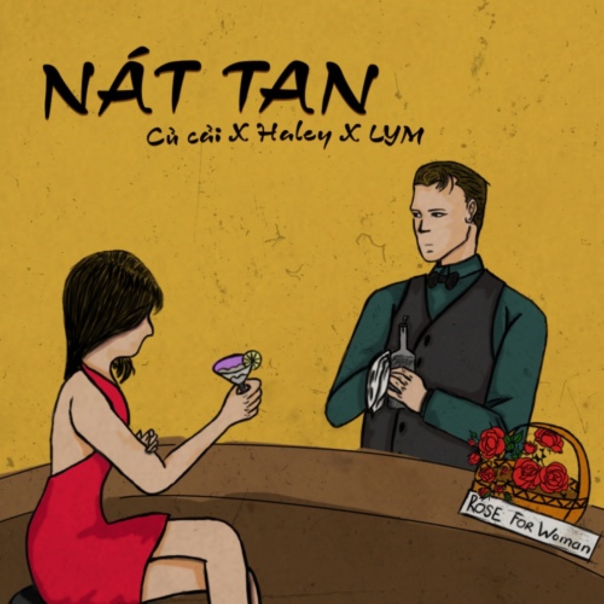 Nát Tan (feat. LYM & Ngọc Haleyy) - Single by Củ Cải album cover