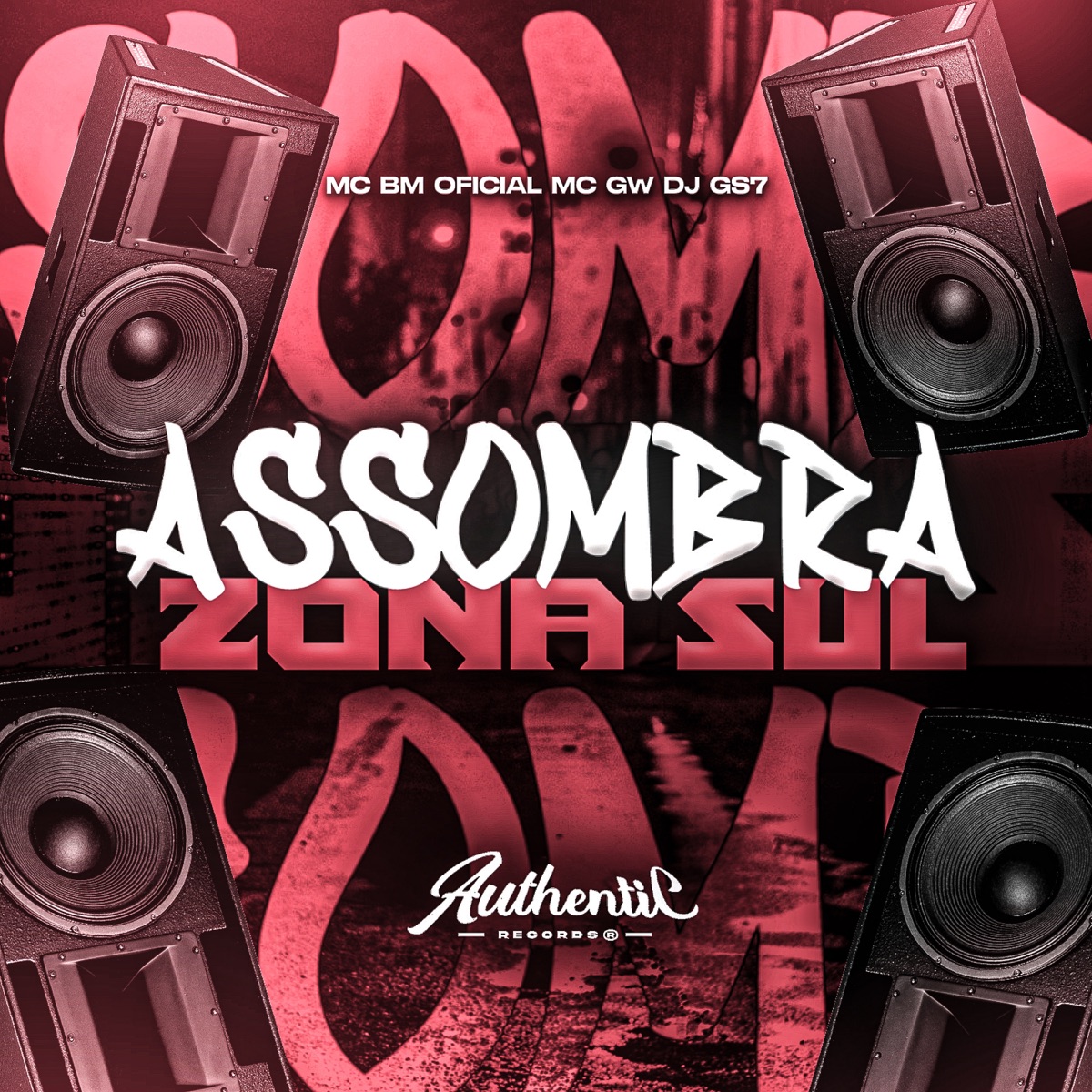 Assombra Zona Sul (feat. MC GW) - Single by DJ GS7 & MC BM OFICIAL album cover