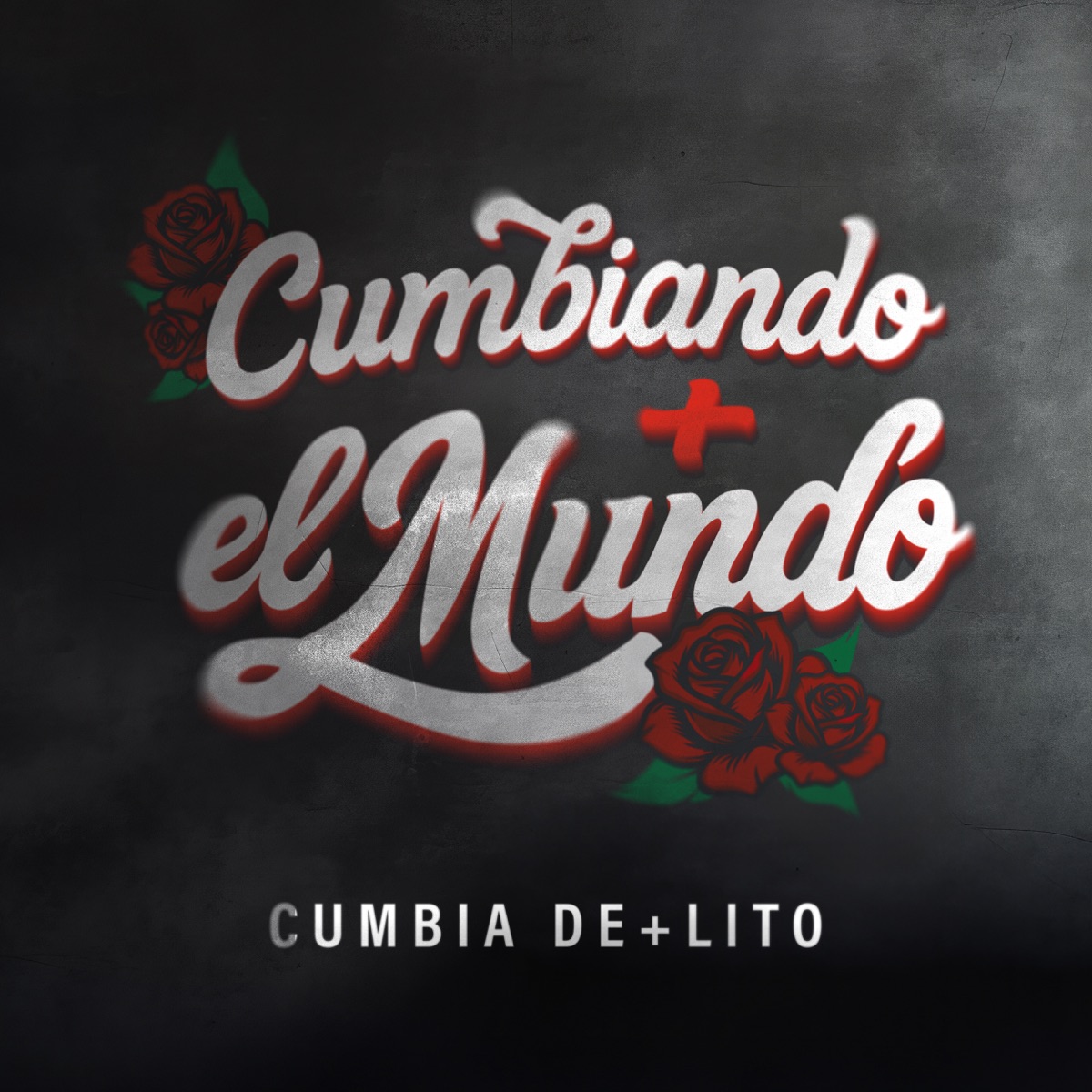 Cumbiando el Mundo - Single by CUMBIA DE+LITO album cover