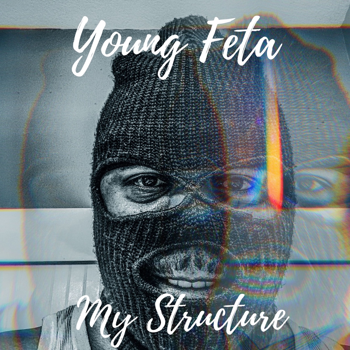 My Structure - Single by Young Feta album cover
