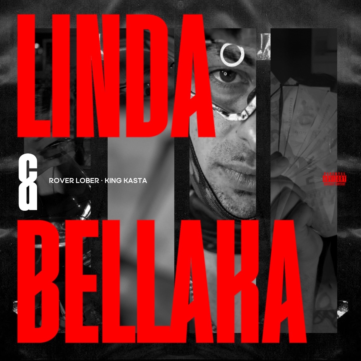 LINDA&BELLAKA - Single by Rover Lober & King Kasta album cover