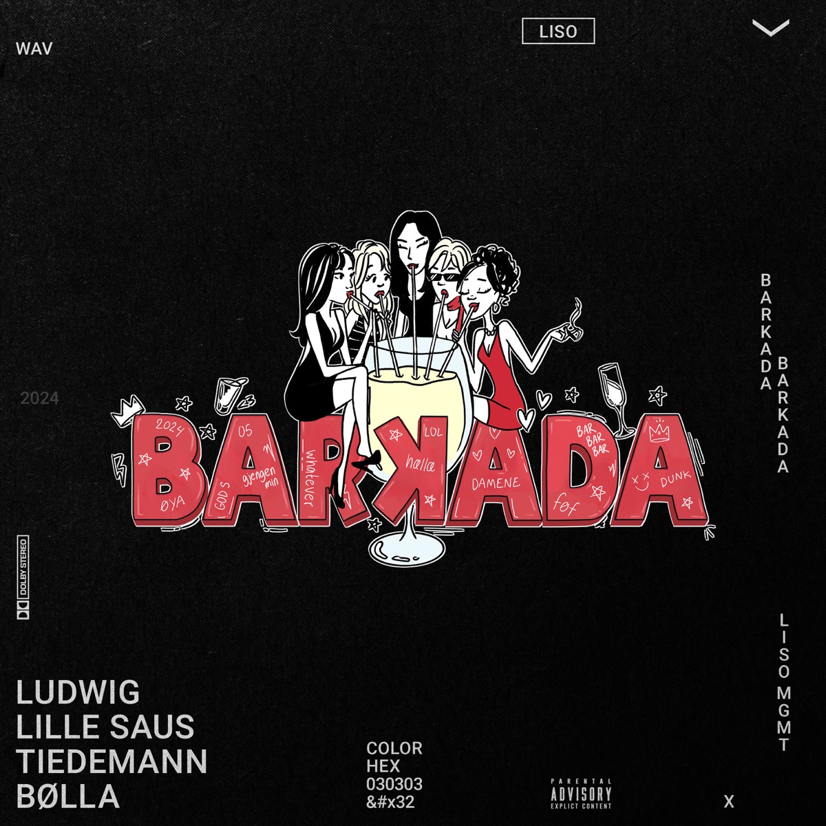 Barkada 2024 (feat. Bølla) - Single by Ludwig, Lille Saus & Tiedemann album cover