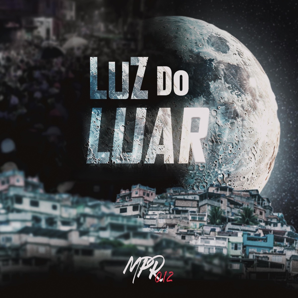 Luz do Luar (feat. DSE) - Single by DJ PL MPC, Mc Iuri, GD$ MC & MPR 012 album cover