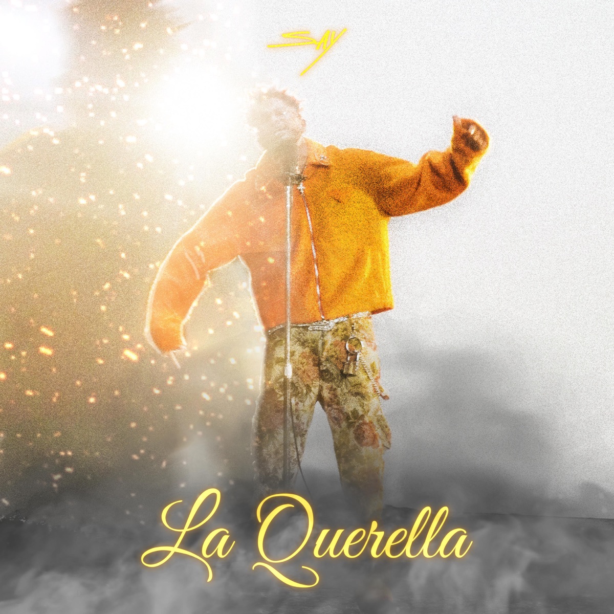 La Querella - Single by Say album cover