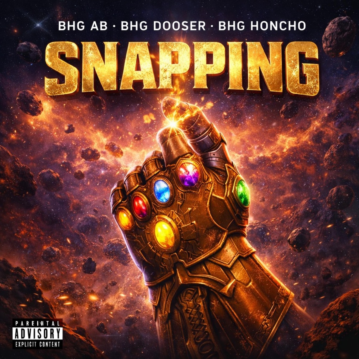 Snapping (feat. BHG Dooser & BHG AB) - Single by BHG Honcho album cover
