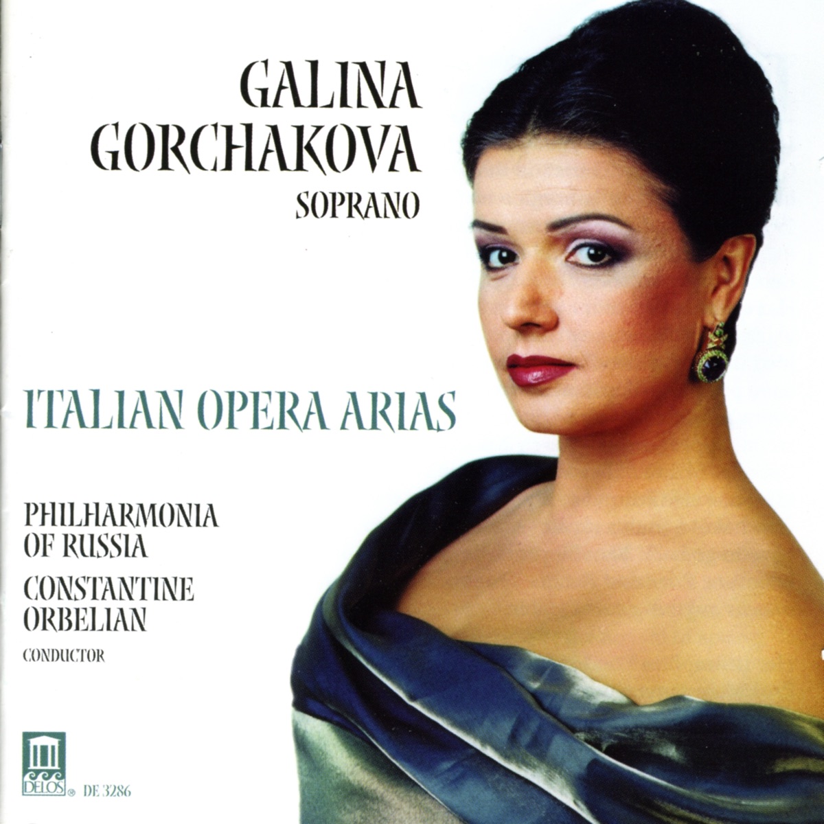 Italian Opera Arias by Galina Gorchakova, Constantine Orbelian & Russian Philharmonia album cover